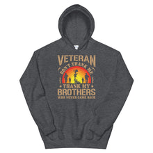 Load image into Gallery viewer, Veteran Brothers Hoodie
